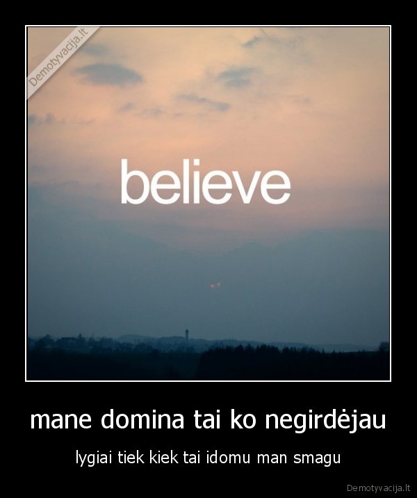 mane domina tai ko negirdėjau