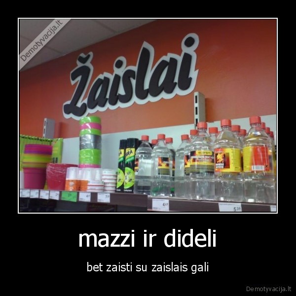 mazzi ir dideli