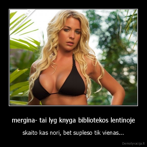 mergina- tai lyg knyga bibliotekos lentinoje