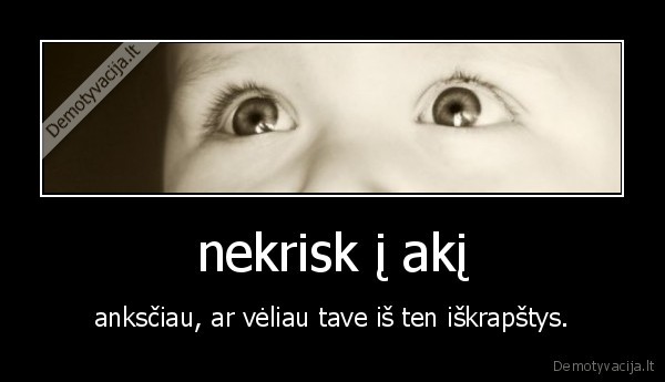 nekrisk į akį