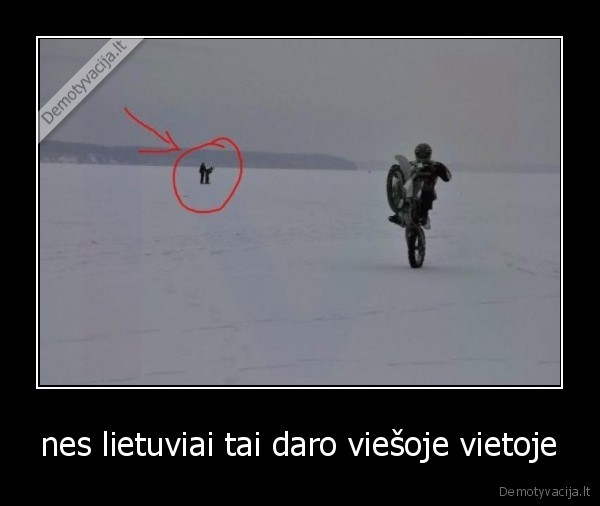 nes lietuviai tai daro viešoje vietoje