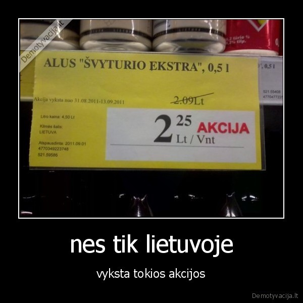 nes tik lietuvoje
