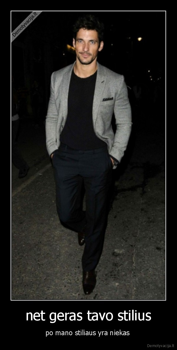 net geras tavo stilius