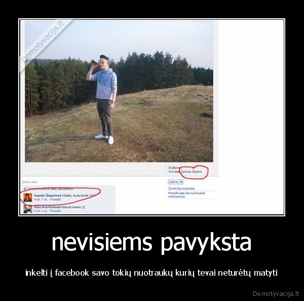 nevisiems pavyksta