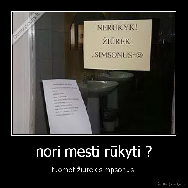 nori mesti rūkyti ?