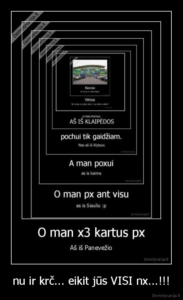 nu ir krč... eikit jūs VISI nx...!!!