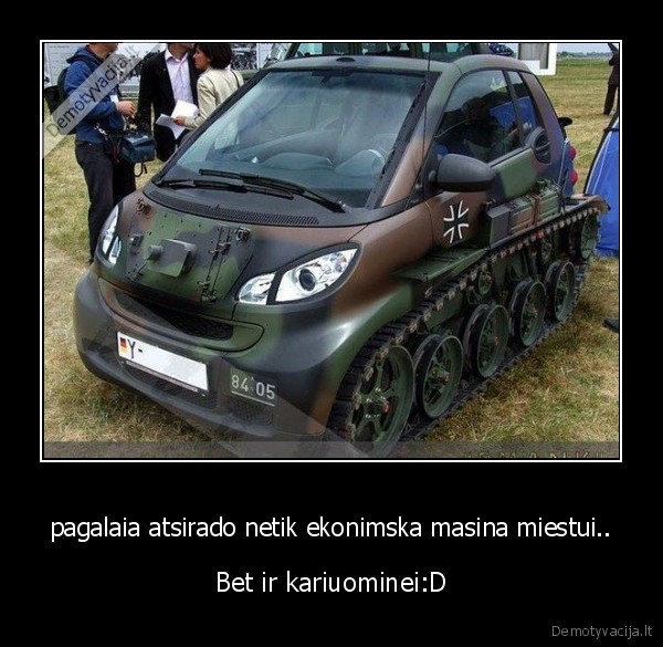 pagalaia atsirado netik ekonimska masina miestui..