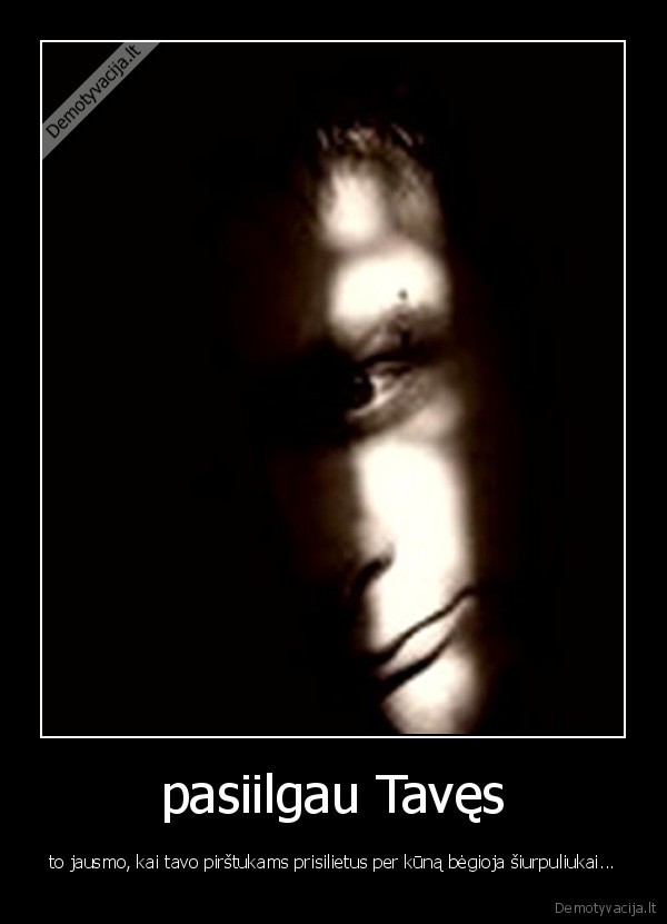 meile,siurpuliukai,pasiilgau