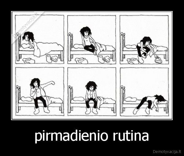 pirmadienio rutina