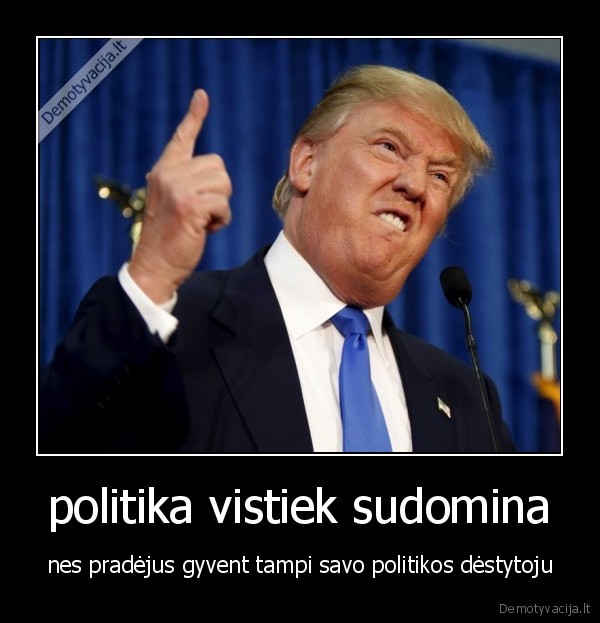 politika vistiek sudomina