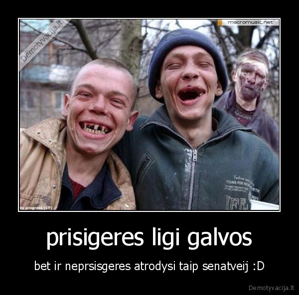 prisigeres ligi galvos