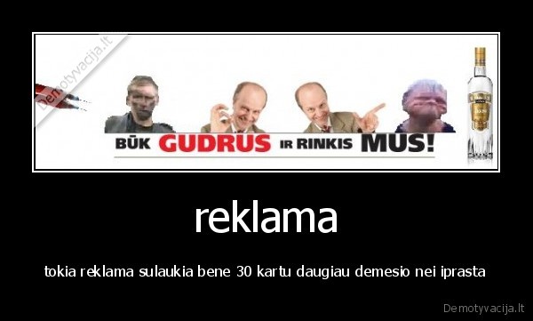 demotyvacija,reklama,keistuoliai,pijokai,rusai,malaciai,agentai