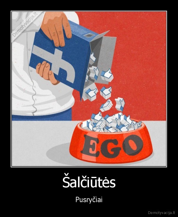 facebook, like,monika, salciute,ego, patenkinimas