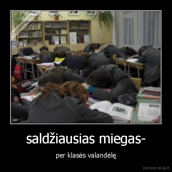 saldžiausias miegas-