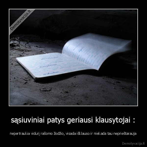 sasiuvinis,isklauso,draugas,draugai,geriausias,klausytojai,nepriestarauja