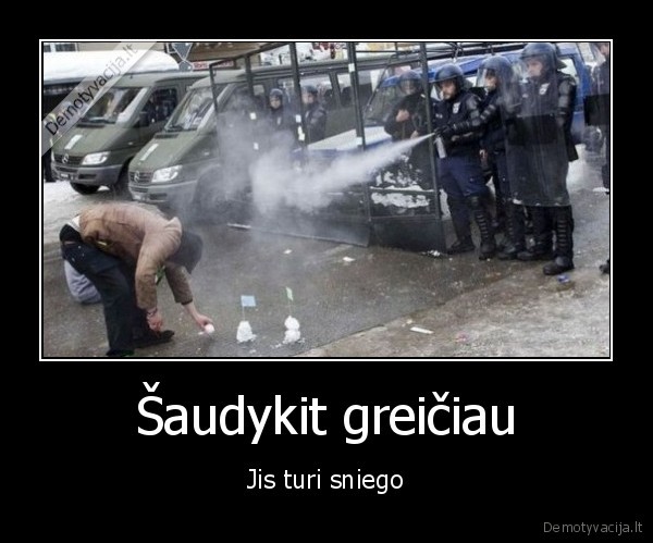 Šaudykit greičiau