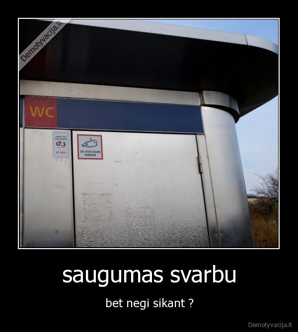 saugumas svarbu