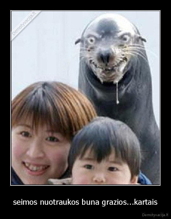 seimos nuotraukos buna grazios...kartais