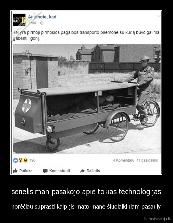 senelis man pasakojo apie tokias technologijas