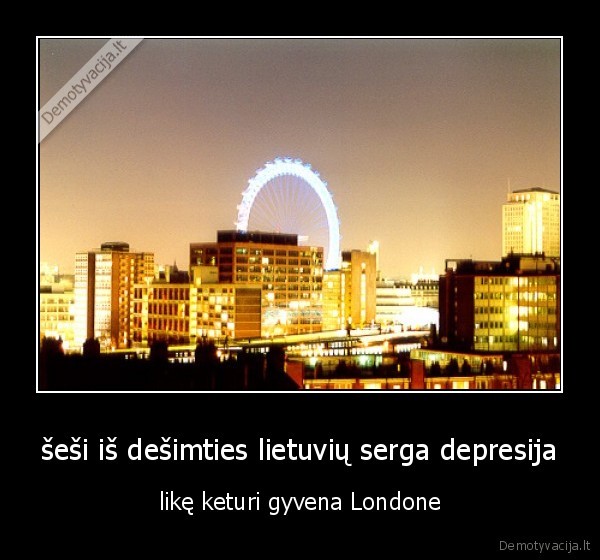 londonas,depresija,lietuviai