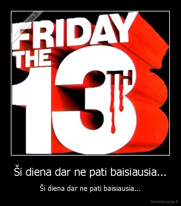 penktadienis,13