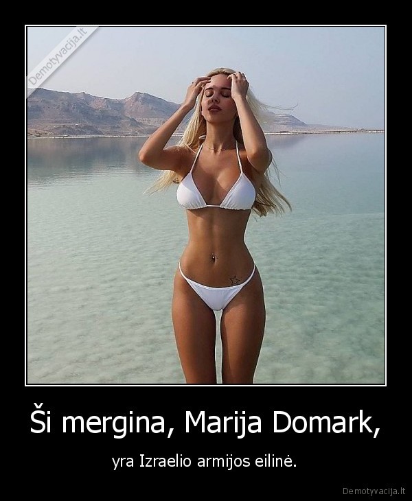 sexy, mergina,marija, domark,izraelio, armija
