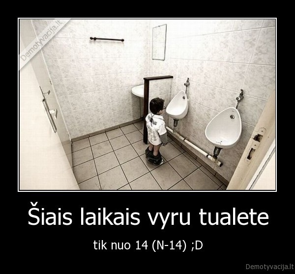 vyras,tualetas,n, 14,siais, laikais,nuo, 14