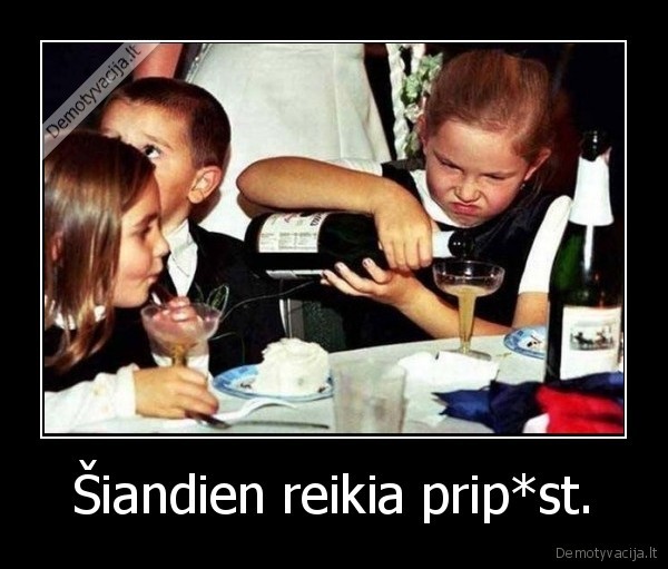 gerti,penktadienis,lakoholis