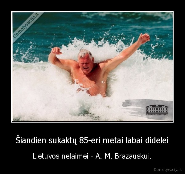 brazauskas,nelaime,gimtadienis