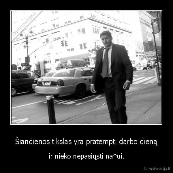 darbo, diena,tikslas,kolegos