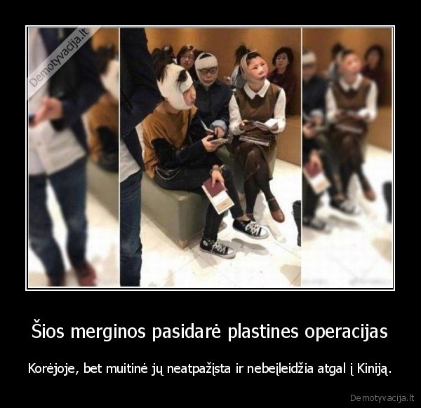 muitine,mergina,plastine, operacija