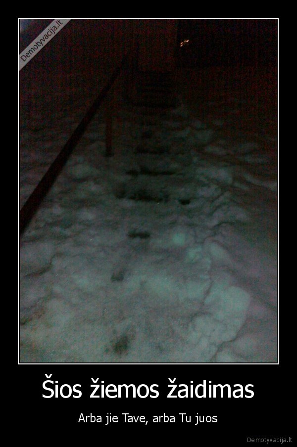 ziema, uzklumpa, netiketai