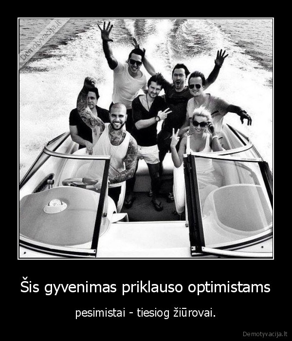 ziurovai,optimistai,pesimistai
