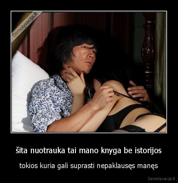 šita nuotrauka tai mano knyga be istorijos