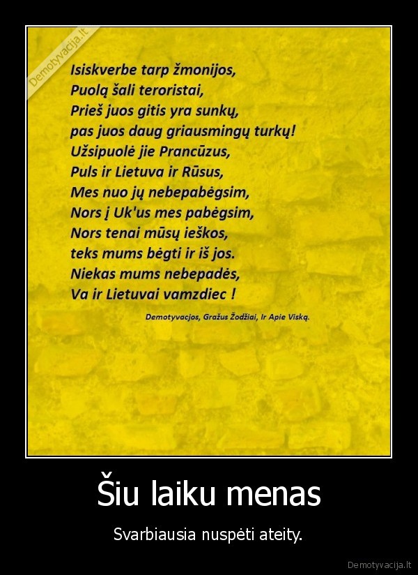 menas,ateitis,prancuzija,karas,rusai,terorista.lietuva