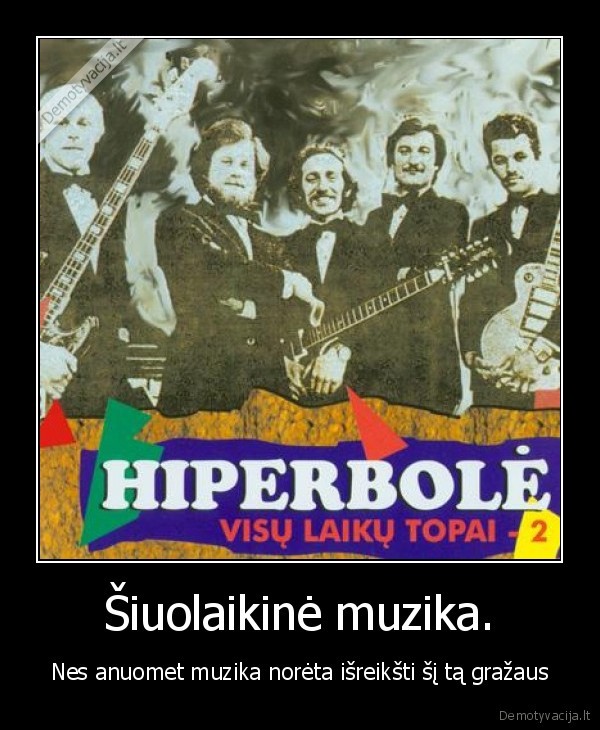 muzika,hiperbole