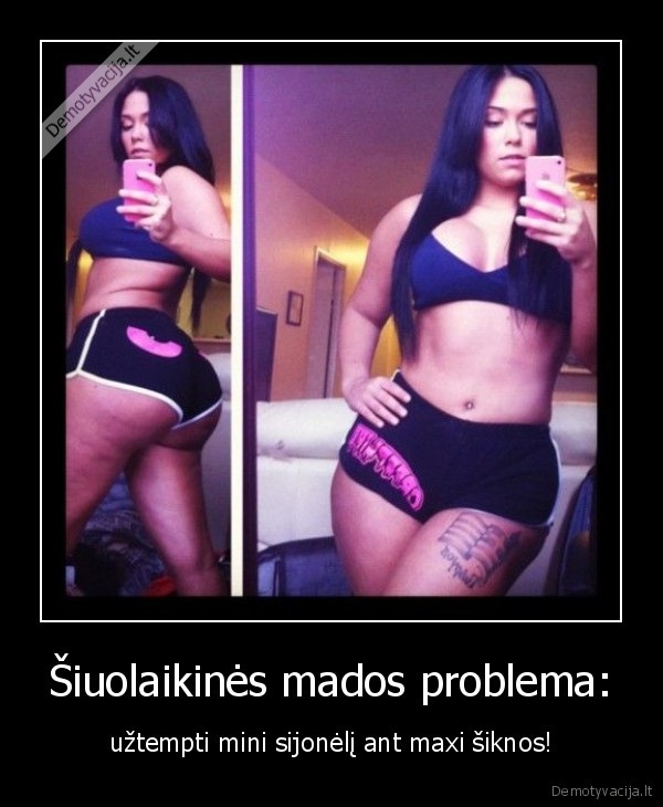 Šiuolaikinės mados problema: