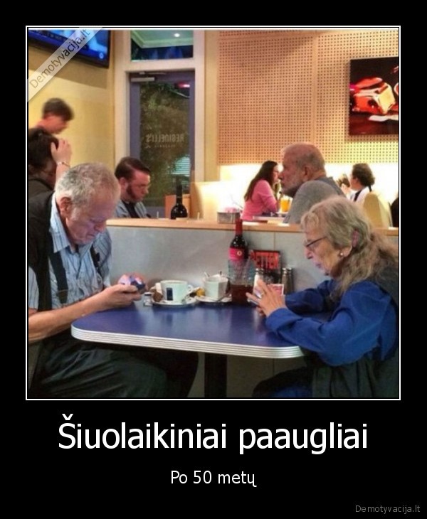 ismanioji, karta,seneliai, restorane,paaugliai