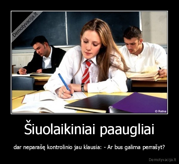 paaugliai,kontrolinis,klausti,peerasyti,pamoka