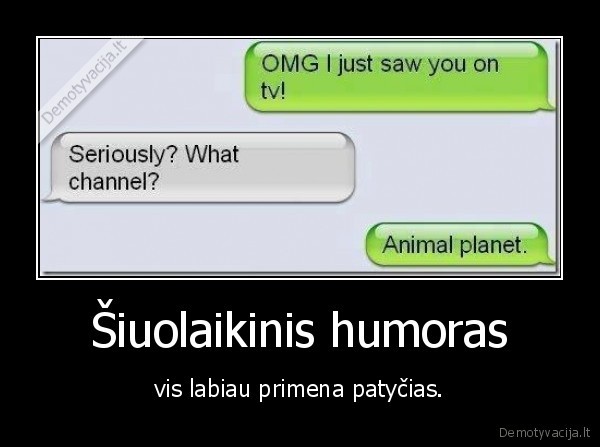 humoras,patycios,mokykla,zinute,sms,pazeminimas,juokai,prikolai