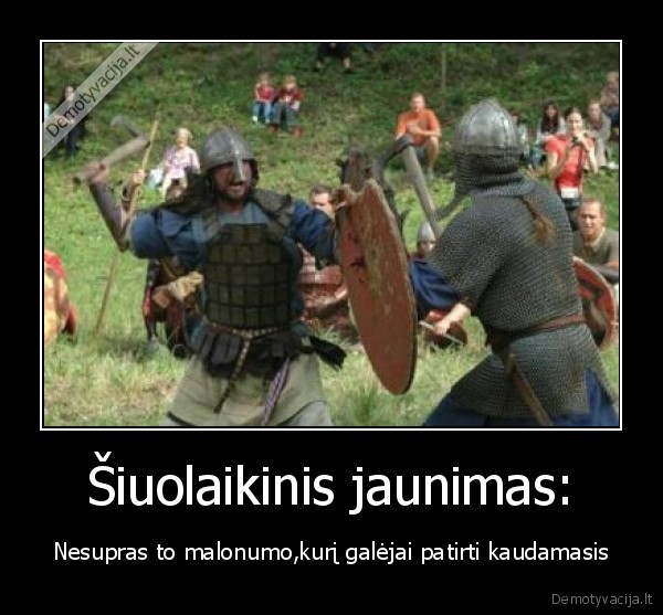 viduramziai,siuolaikinis, jaunimas