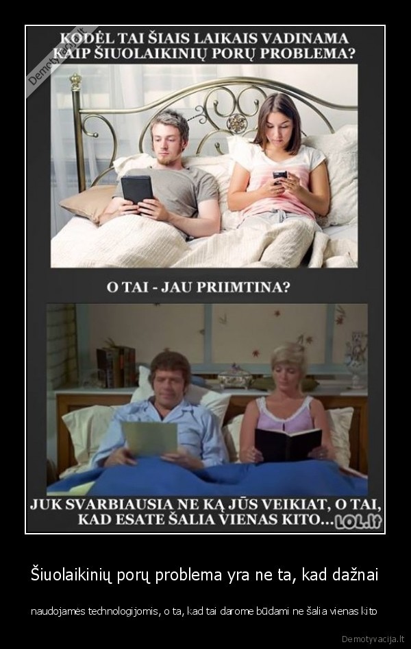 siuolaikiska, pora,pora, lovoje