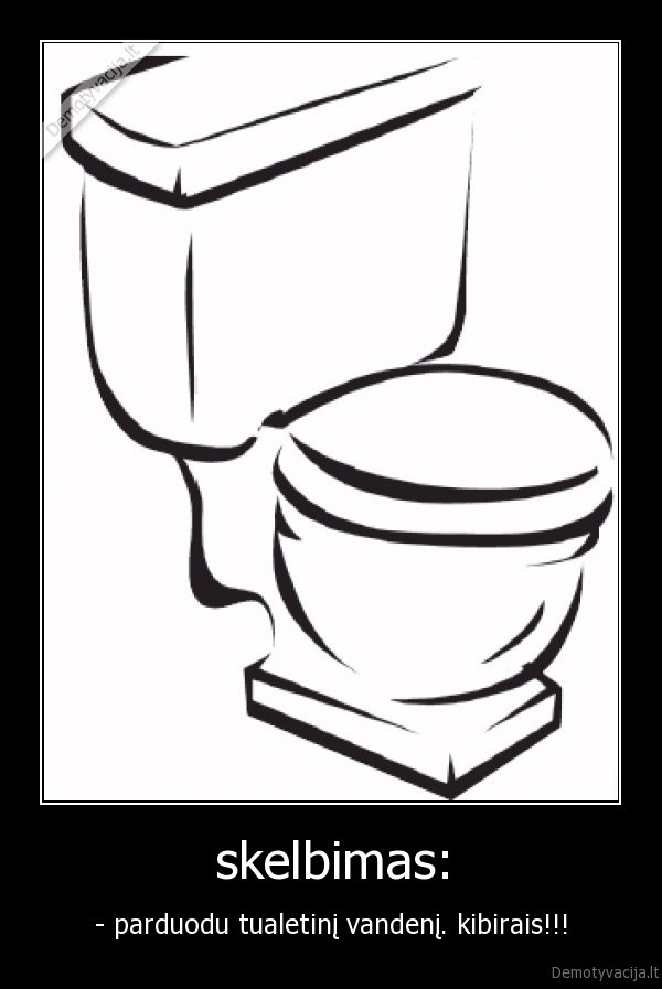 tualetas,vanduo,kibiras,parduoda,skelbimas
