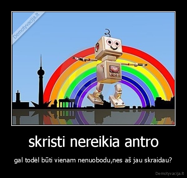 skristi nereikia antro