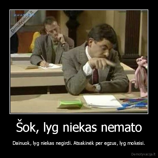 mokslai,sesija,dainavimas,sokiai