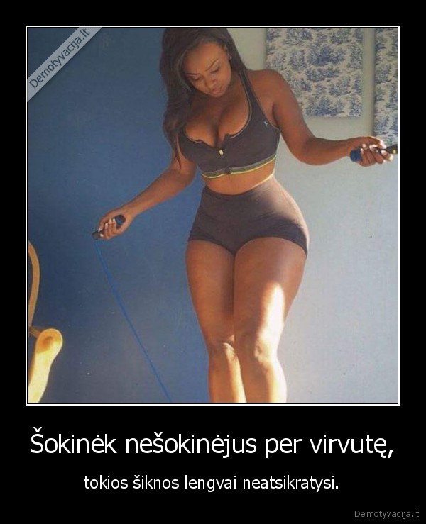 mergina,virvute,sikna,slaunys