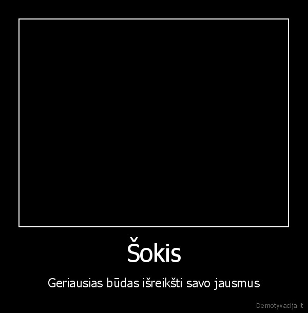 kas, kaip, moka, tas, taip, soka