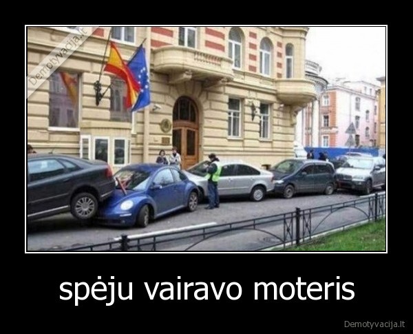 spėju vairavo moteris