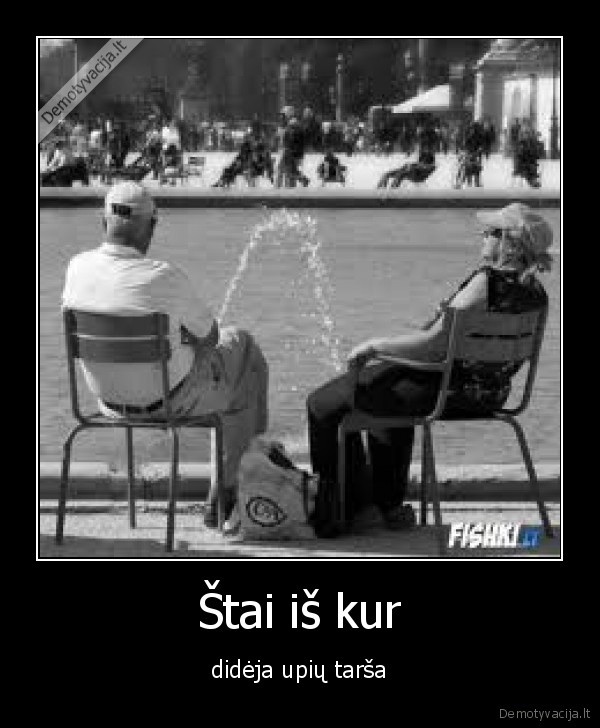 myza,siusioja,pimpalas,tarsa,upe,upes,senis,sadj,loxas,nx