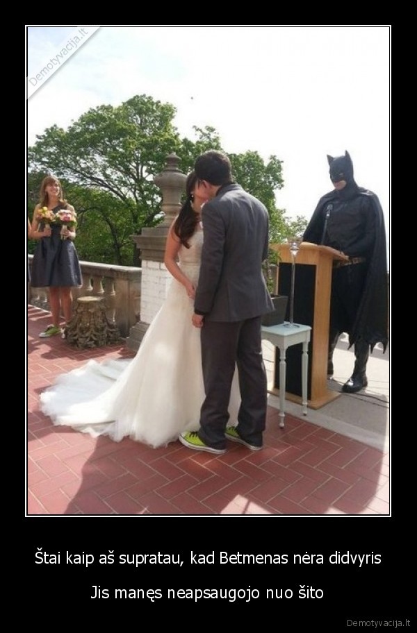 betmenas,didvyris,vestuves